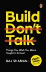 Build Don't Talk